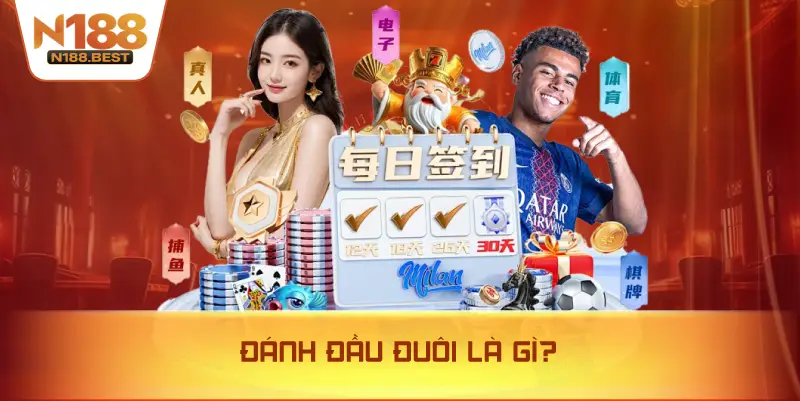 Đánh Đầu Đuôi Là Gì?