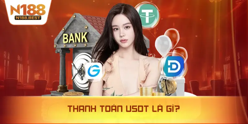 Thanh Toán USDT Là Gì?